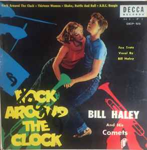 Bill Haley And His Comets = ビル・ヘイリーと彼のコメッツ – Rock