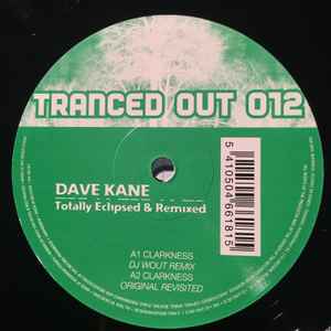 Dave Kane - Totally Eclipsed & Remixed