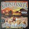 Triple Six Mafia* Presents… Koopsta Knicca - Da Devil's Playground: Underground Solo