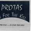 PROTAS (2) - In For The Kill