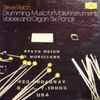 Steve Reich - Drumming / Music For Mallet Instruments, Voices And Organ / Six Pianos