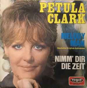 Petula Clark - Melody Man / Nimm Dir Die Zeit album cover