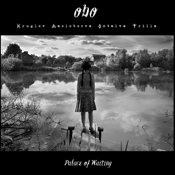 télécharger l'album Obo - Palace Of Waiting