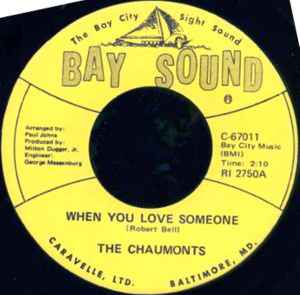 The Chaumonts – When You Love Someone (1969, Vinyl) - Discogs