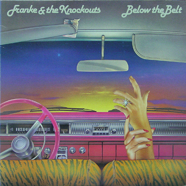 Franke & The Knockouts – Below The Belt (1982, Vinyl) - Discogs