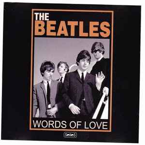 The Beatles - Sgt. Pepper's Lonely Hearts Club Band - Words Of Love