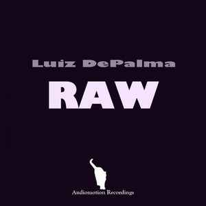 Luiz DePalma - Raw album cover