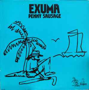 Exuma - Penny Sausage album cover