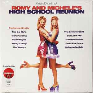 Romy And Michele s High School Reunion Original Soundtrack 2022