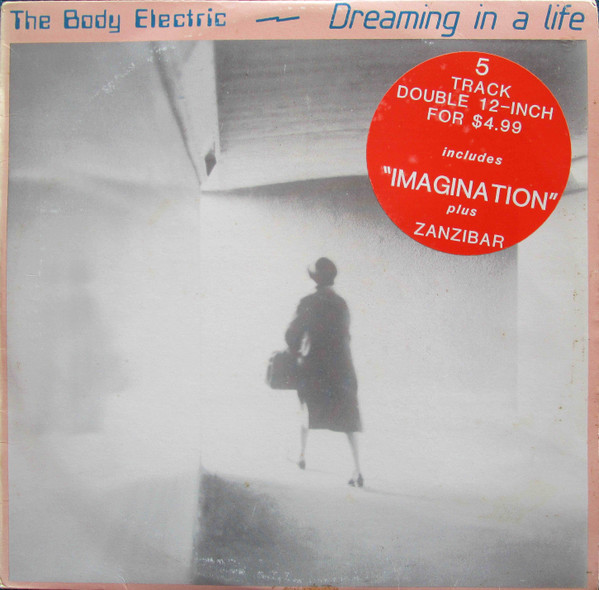 last ned album The Body Electric - Dreaming In A Life Interior Exile