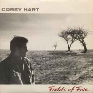 Fields Of Fire - Corey Hart
