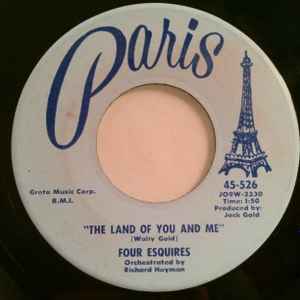 The Four Esquires - The Land Of You And Me / Follow Me album cover