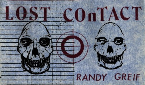 Randy Greif – Lost Contact (1984