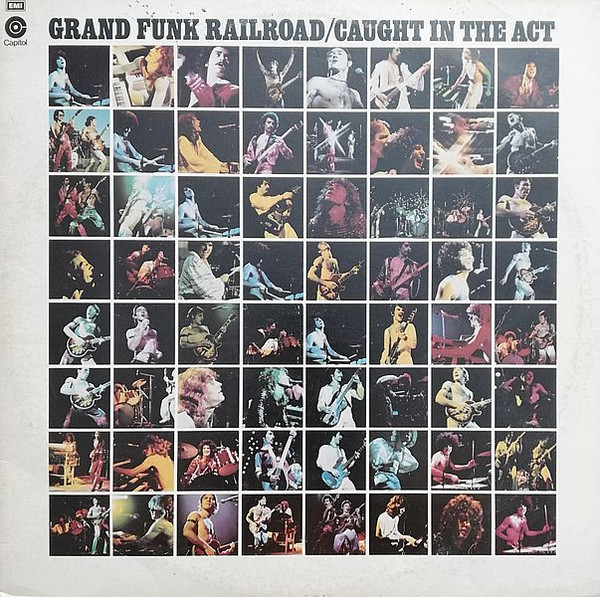 Grand Funk Railroad – Caught In The Act (1975, Gatefold, Vinyl