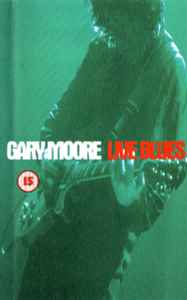 Gary Moore – Live Blues (1993, VHS) - Discogs