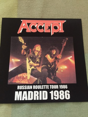 Accept – Madrid 1986 (CDr) - Discogs