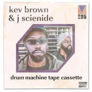 Drum Machine Tape Cassette - Kev Brown & J Scienide