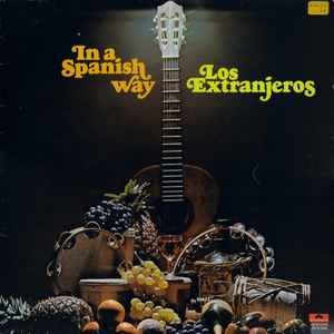 Los Extranjeros - In A Spanish Way album cover