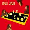 Bas Jan - Baby U Know