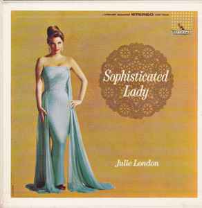 Julie London – Sophisticated Lady (Vinyl) - Discogs