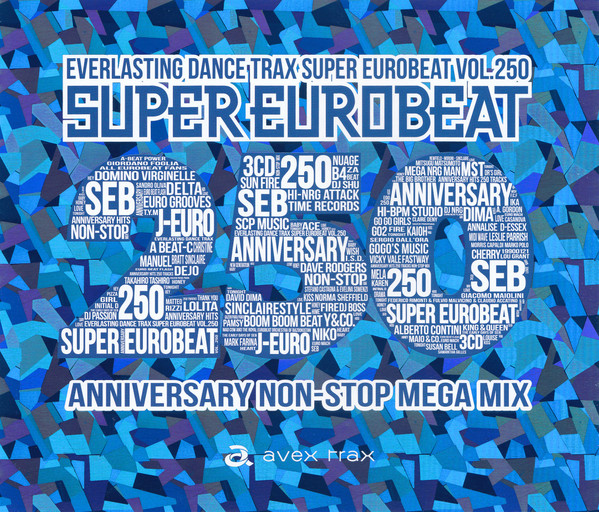 Super Eurobeat Vol. 250 - Anniversary Non-Stop Mega Mix (2018
