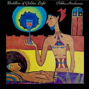 Pekka Airaksinen - Buddhas Of Golden Light album cover
