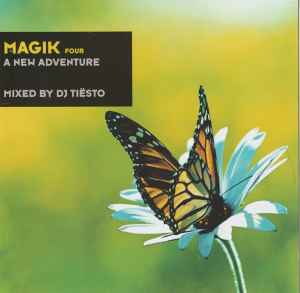 Magik Four: A New Adventure - DJ Tiësto