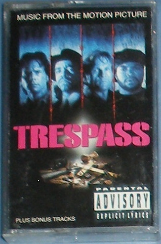 Various - Trespass (Music From The Motion Picture) | Releases