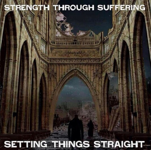 télécharger l'album Strength Through Suffering - Setting Things Straight