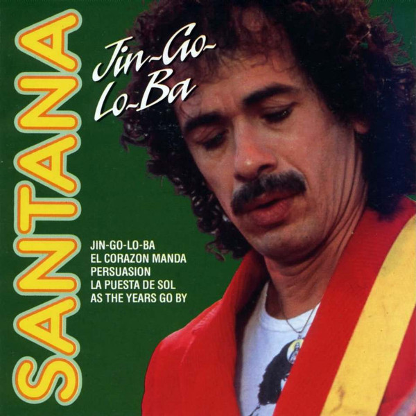 télécharger l'album Santana - Jin Go Lo Ba