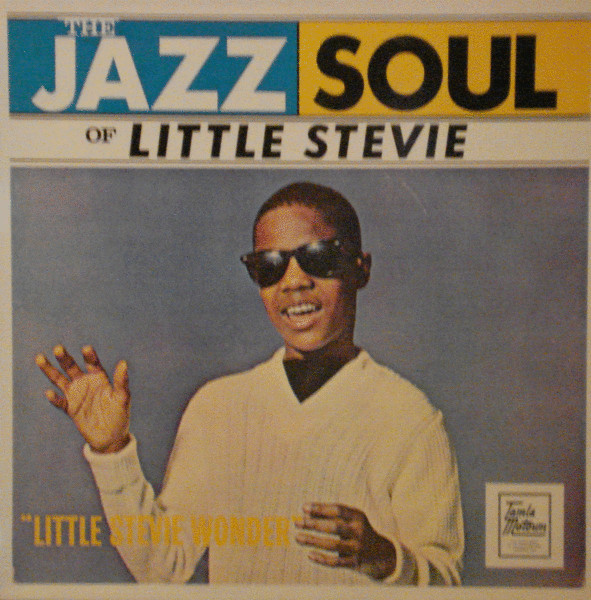 Little Stevie Wonder - The Jazz Soul Of Little Stevie | Releases