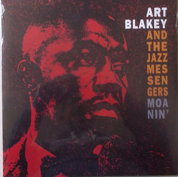 Art Blakey And The Jazz Messengers – Moanin' (2020, Vinyl) - Discogs