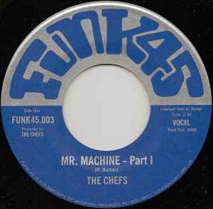 Mr. Machine - The Chefs