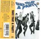 Cover of Take That & Party, 1993, Cassette