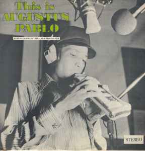 Augustus Pablo - This Is Augustus Pablo album cover