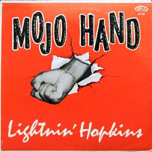 Lightnin' Hopkins - Mojo Hand | Releases | Discogs