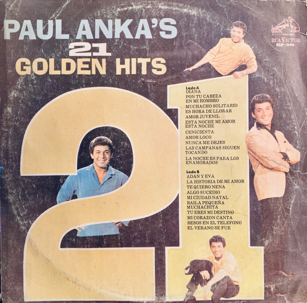 ladda ner album Paul Anka - Paul Ankas 21 Golden Hits Paul Anka Y Sus 21 Discos De Oro