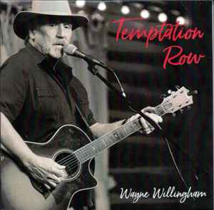 Wayne Willingham - Temptation Row album cover
