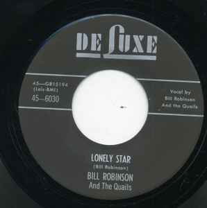 Bill Robinson And The Quails - Lonely Star / Quit Pushin' album cover