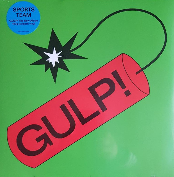 Sports Team – Gulp! (2022, 180g, Vinyl) - Discogs