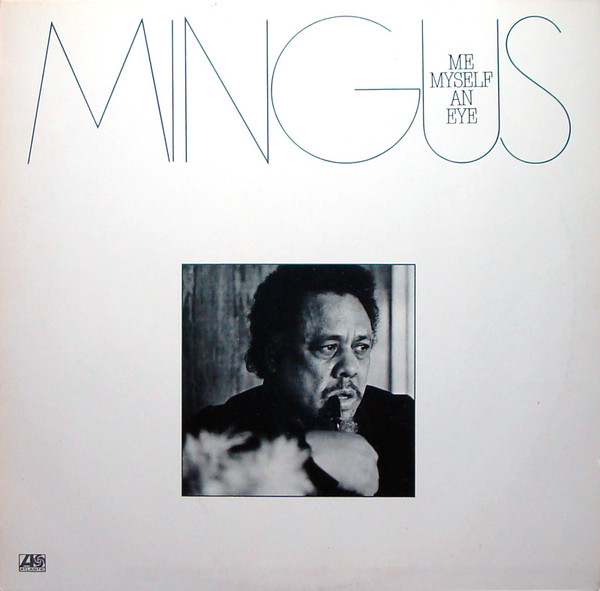 Charles Mingus – Changes One (1977, Vinyl) - Discogs