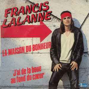 Francis Lalanne - La Maison Du Bonheur album cover