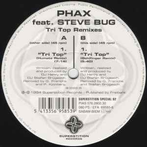 Tri Top Remixes - Phax Feat. Steve Bug