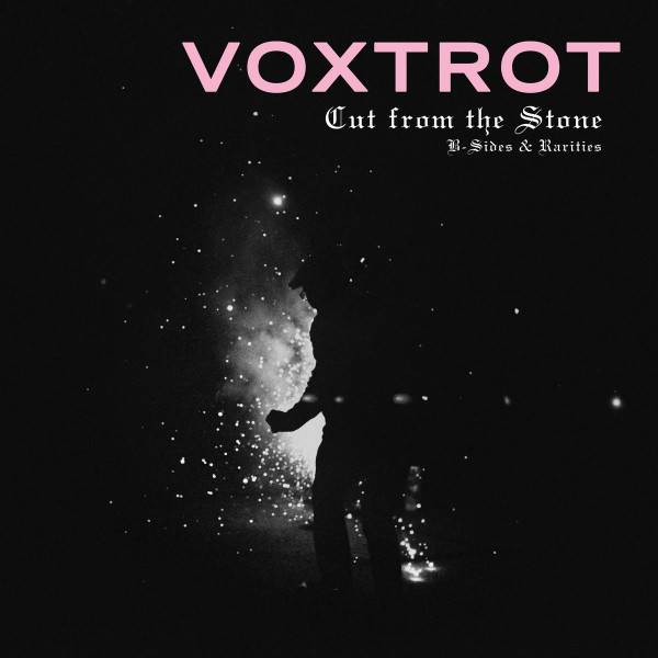 Voxtrot Cut From The Stone B Sides Rarities 2023 Vinyl