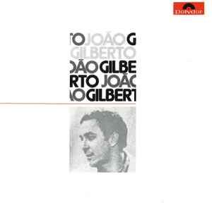 João Gilberto – 三月の水 João Gilberto (2006, CD) - Discogs