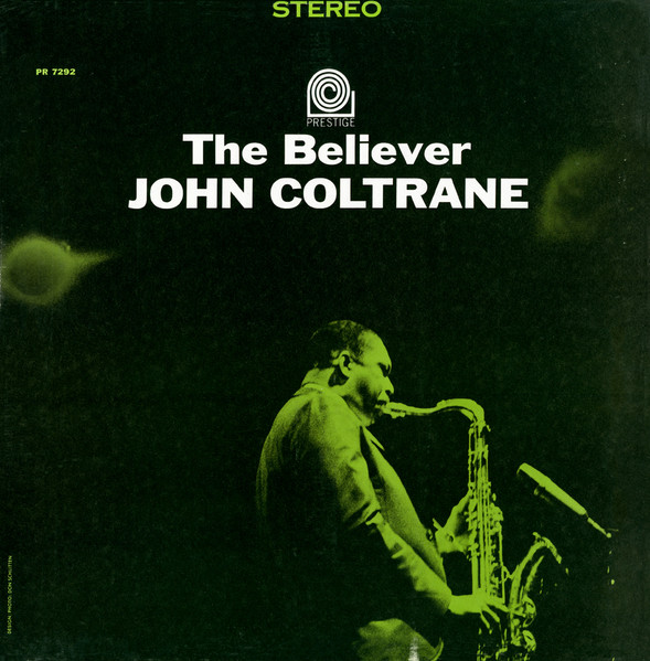 249454 JOHN COLTRANE / The Believer(LP)-