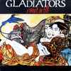 Gladiators* - Sweet So Till