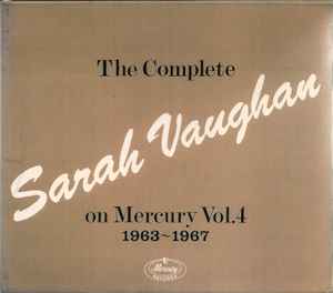 Sarah Vaughan - The Complete Sarah Vaughan On Mercury Vol. 4  1963-1967 album cover