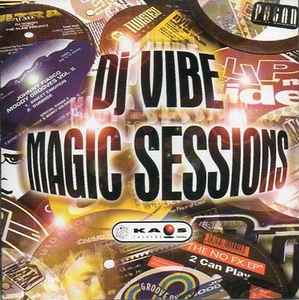 Magic Sessions - DJ Vibe