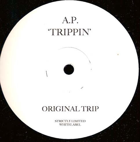 A.P.* – Trippin’